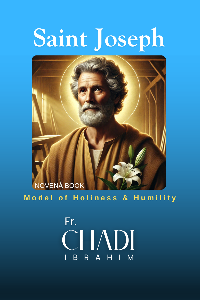 Saint Joseph: Model of Holiness & Humility